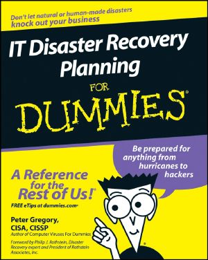 [Dummies 01] • IT Disaster Recovery Planning For Dummies